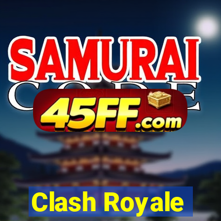 Clash Royale